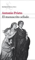EL MANUSCRITO SELLADO de PRIETO, ANTONIO 