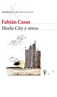 HORLA CITY Y OTROS de CASAS, FABIAN 