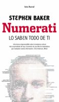 NUMERATI: LO SABEN TODO DE TI di BARKER, STEPHEN 