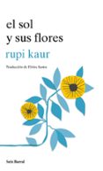 EL SOL Y SUS FLORES de KAUR, RUPI 