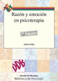 RAZON Y EMOCION EN PSICOTERAPIA de ELLIS, ALBERT 