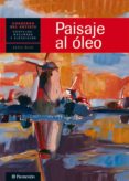 PAISAJE AL OLEO CUADERNO DEL ARTISTA di VV.AA