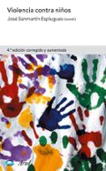 VIOLENCIA CONTRA NIOS (4 ED.) de SANMARTIN, JOSE 