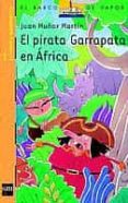EL PIRATA GARRAPATA EN AFRICA de MUOZ MARTIN, JUAN 