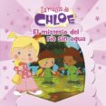 EL MISTERIO DEL RIO SIN AGUA (LA MAGIA DE CHLOE 6) di VV.AA. 