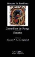 COMEDIETA DE PONA. SONETOS de SANTILLANA, MARQUES DE 