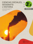 Portada de Ciencias Sociales 1º ESO - Murcia: Obra Completa (Trimestres) (Enseñanza secundaria) - 9788446034957