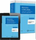 PROCESO CONCURSAL (3 ED.): COMENTARIOS, JURISPRUDENCIA, ESQUEMAS Y FORMULARIOS de SOSPEDRA NAVAS, FRANCISCO JOSE 