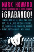 GRABANDO! di HOWARD, MARK 