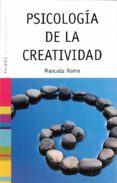 PSICOLOGIA DE LA CREATIVIDAD de ROMO, MANUEL 