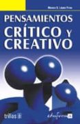 PENSAMIENTOS CRITICO Y CREATIVO di VV.AA. 