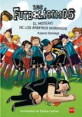 FUTBOLSIMOS 1: EL MISTERIO DE LOS RBITROS DORMIDOS de SANTIAGO, ROBERTO 