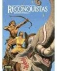 RECONQUISTAS: EDICION INTEGRAL de RUNBERG, SYLVAIN 