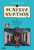 El Extrano Caso del Fantasma Que No Era (Minerva Watson)