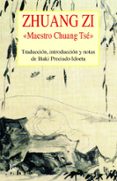 ZHUANG ZI: MAESTRO CHUANG TSE di VV.AA. 