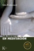 LA MENTE EN MEDITACION (INCLUYE DVD) di VV.AA
