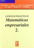 EJERCICIOS RESUELTOS DE MATEMATICAS EMPRESARIALES 2 di ALEGRE ESCOLANO, PEDRO 