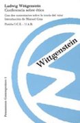 CONFERENCIA SOBRE ETICA de WITTGENSTEIN, LUDWIG 