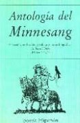 ANTOLOGIA DEL MINNESANG di VV.AA. 