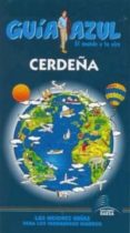 CERDEA (GUIA AZUL 2011) di VV.AA. 