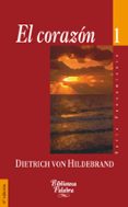 EL CORAZON de VON HILDEBRAND, DIETRICH 