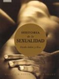 HISTORIA DE LA SEXUALIDAD: DESDE ADAN Y EVA di POTTS, MALCOLM  SHORT, ROGER 