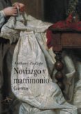 NOVIAZGO Y MATRIMONIO de TROLLOPE, ANTHONY 