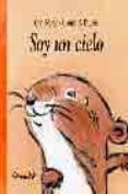 SOY UN CIELO de NORAC, CARL 