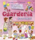 LA GUARDERIA (LEVANTA Y VERAS) de GARCIA CABRERA, JUAN 