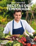 RECETAS DE TEMPORADA de FERNANDEZ, SERGIO 