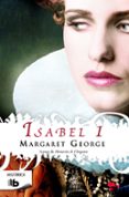 ISABEL I de GEORGE, MARGARET 