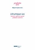Utrumque Ius. Derecho Derecho Natural Y Derecho Canónico (ebook)