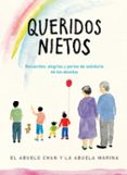 QUERIDOS NIETOS di EL ABUELO CHAN 