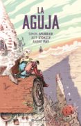 LA AGUJA de SPURRIER, SIMON STOKELY, JEFF 