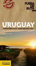 URUGUAY 2019 (FUERA DE RUTA) (2 ED.) de PAGELLA ROVEA, GABRIELA 
