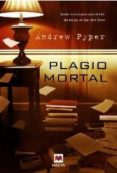 PLAGIO MORTAL de PYPER, ANDREW 