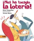 NOS HA TOCADO LA LOTERIA! di COMELLAS, PERE 