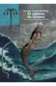 EL CUENTO DE LA SIRENA di TORRENTE BALLESTER, GONZALO 