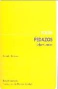 PEDAZOS (ED. BILINGE ESPAOL-INGLES) de CREELEY, ROBERT 