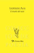 EL TRIUNFO DEL VACIO de ALAS, LEOPOLDO 