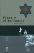 FRANCO Y EL HOLOCAUSTO di BERND, ROTHER 