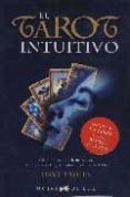 EL TAROT INTUITIVO (ESTUCHE:LIBRO Y CARTAS) di MILES, DAVID 
