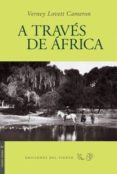 9788496964457 - Lovett Cameron Verney: A Traves De Africa - Book