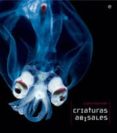 CRIATURAS ABISALES di NOUVIAN , CLAIRE 