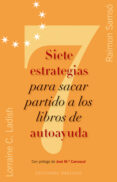 7 ESTRATEGIAS PARA SACAR PARTIDO A LOS LIBROS DE AUTOAYUDA de SAMSO, RAIMON 