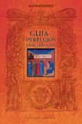 GUIA DE PERPLEJOS O DESCARRIADOS de MAIMONIDES 