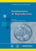 FUNDAMENTOS DE REPRODUCCION de BAJO ARENAS, JOSE MANUEL 