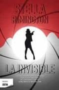 LA INVISIBLE de RIMINGTON, STELLA 