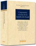 COMENTARIOS A LA LEY DE LA JURISDICCION SOCIAL de SEMPERE NAVARRO, ANTONIO 