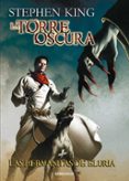 LA TORRE OSCURA 7: LAS HERMANITAS DE ELURIA de KING, STEPHEN 